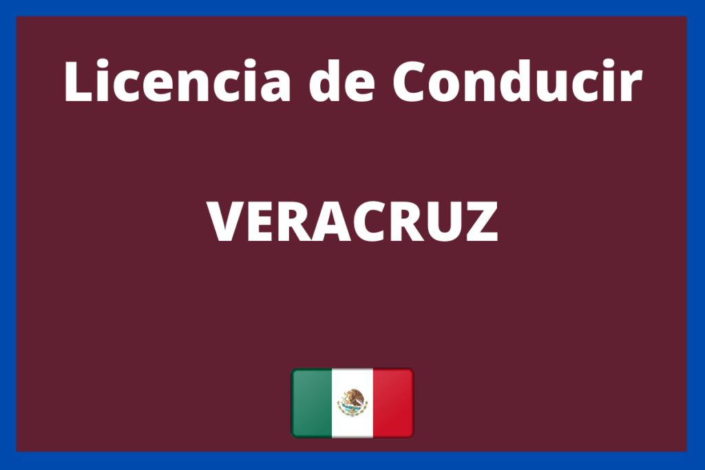 Licencia de Conducir en Veracruz
